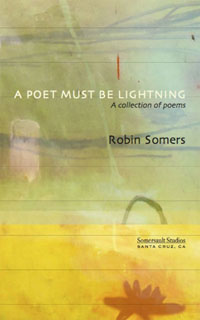 A Poet Must Be Lightning front cover